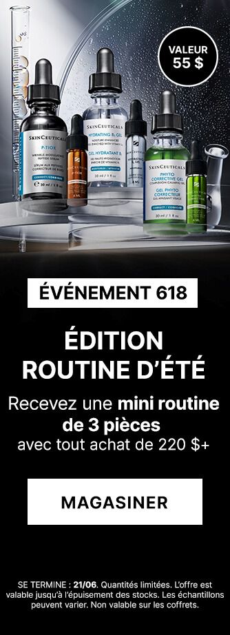 Evenement 618 recevez une mini routine avec tout achat de 220 $+